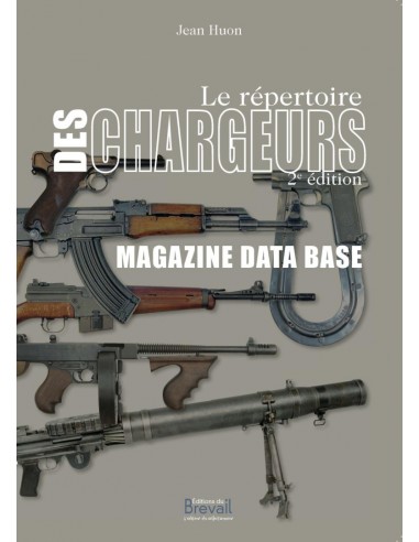 LIVRE -  LE RÉPERTOIRE DES CHARGEURS 2E EDITION