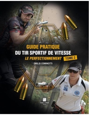LIVRE GUIDE PRATIQUE DU TIR SPORTIF...