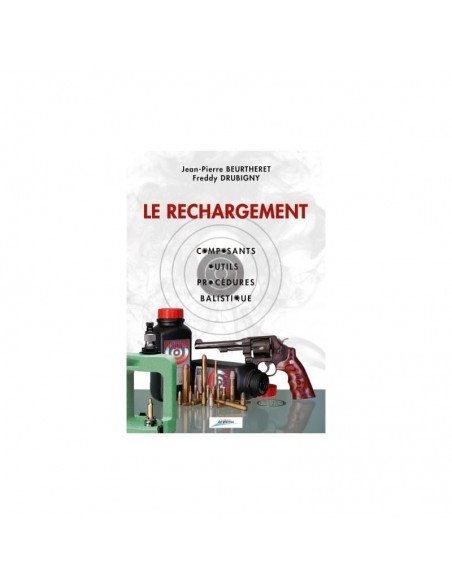 Le Rechargement JP Beurtheret